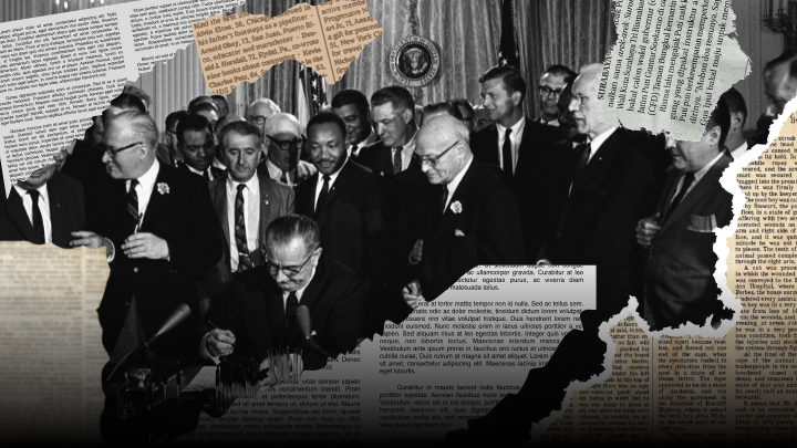 Photo of Signing of Civil Rights Act layered with pieces of newspaper