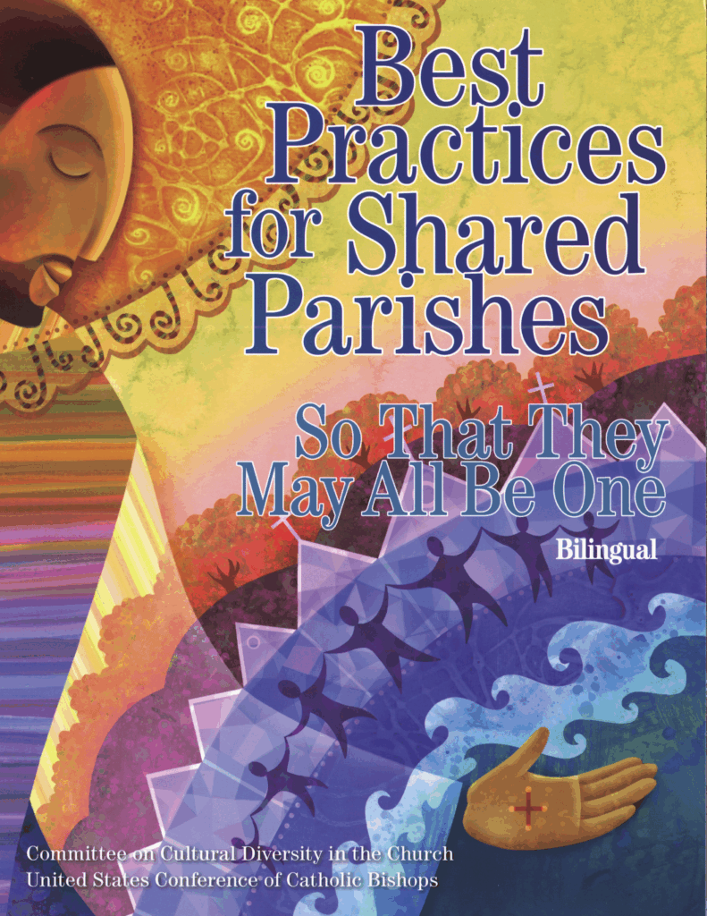 Best Practices for Shared Parishes Bilingual English Spanish